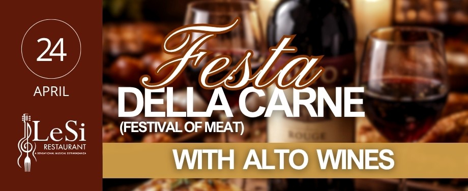 Festa Della Carne with Alto wines