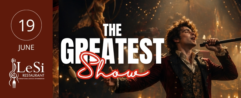 The Greatest Show _June