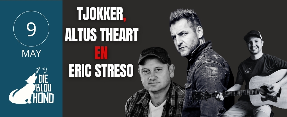 Tjokker, Altus Theart &amp; Eric Streso