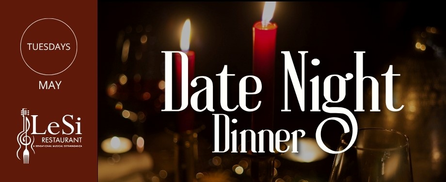 May Date Night Dinner '26